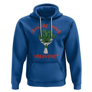 Cannabe Your Valentine 420 Cannabis Bouquet Marijuana Weed Flower Hoodie TS09 Royal Blue Printyourwear