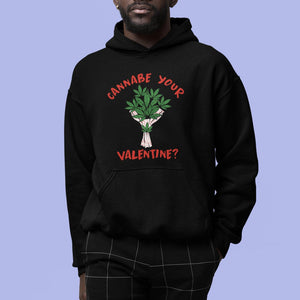 Cannabe Your Valentine 420 Cannabis Bouquet Marijuana Weed Flower Hoodie TS09 Printyourwear