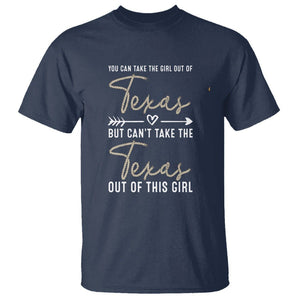 Can't Take The Texas Out Of This Girl T Shirt TS09 Navy Print Your Wear