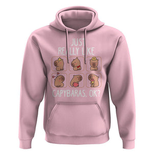 Capybara Lover Hoodie I Just Really Like Capybaras Cute Capy TS09 Light Pink Print Your Wear