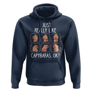 Capybara Lover Hoodie I Just Really Like Capybaras Cute Capy TS09 Navy Print Your Wear