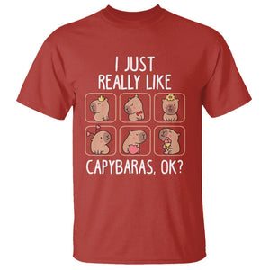 Capybara Lover T Shirt I Just Really Like Capybaras Cute Capy TS09 Red Print Your Wear