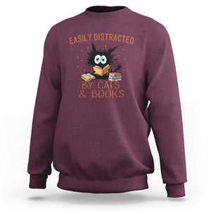 Cat & Book Lover Sweatshirt Easily Distracted By Cats And Books Funny Black Cat Meme TS02 Maroon Printyourwear