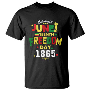 Celebrate Juneteenth 1865 T Shirt Black History Independence Day TS02 Black Print Your Wear