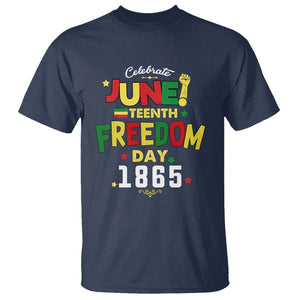 Celebrate Juneteenth 1865 T Shirt Black History Independence Day TS02 Navy Print Your Wear