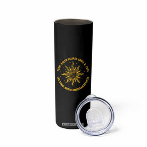 Celestial Total Solar Eclipse Skinny Tumbler April 8 2024 The Great North American Eclipse TB02 Printyourwear