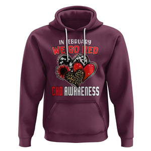 CHD Awareness Hoodie In February We Go Red Support Heart Disease Warrior TS02 Maroon Printyourwear