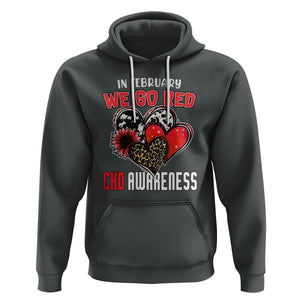 CHD Awareness Hoodie In February We Go Red Support Heart Disease Warrior TS02 Dark Heather Printyourwear