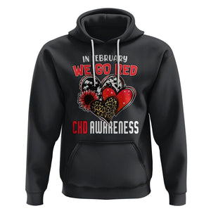 CHD Awareness Hoodie In February We Go Red Support Heart Disease Warrior TS02 Black Printyourwear