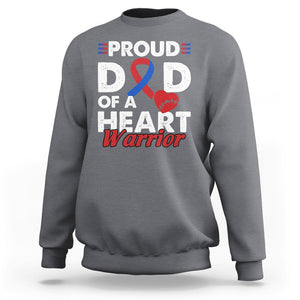 CHD Awareness Sweatshirt Dad Of A Heart Warrior Congenital Heart Defect Support TS02 Charcoal Printyourwear