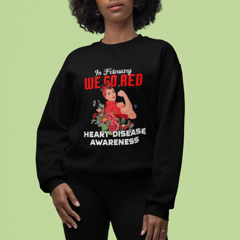 CHD Awareness Sweatshirt In February We Go Red American Heart Disease Awareness TS02 Printyourwear