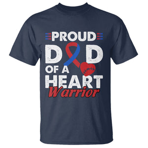 CHD Awareness T Shirt Dad Of A Heart Warrior Congenital Heart Defect Support TS02 Navy Printyourwear