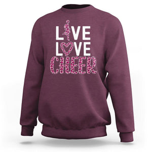 Cheerleading Sweatshirt Live Love Cheer Girl Pink Leopard Cheerleader TS02 Maroon Printyourwear