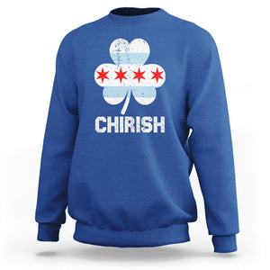 Chicago St Patrick's Day Sweatshirt Chirish American Irish South Side Pride Shamrock TS02 Royal Blue Printyourwear