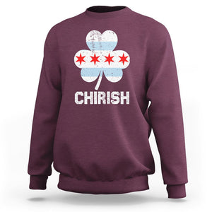 Chicago St Patrick's Day Sweatshirt Chirish American Irish South Side Pride Shamrock TS02 Maroon Printyourwear