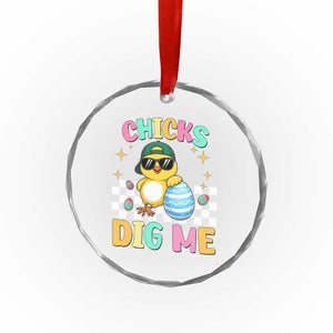 Chicks Dig Me Crystal Glass Ornament Funny Easter Chick TS14 Print Your Wear