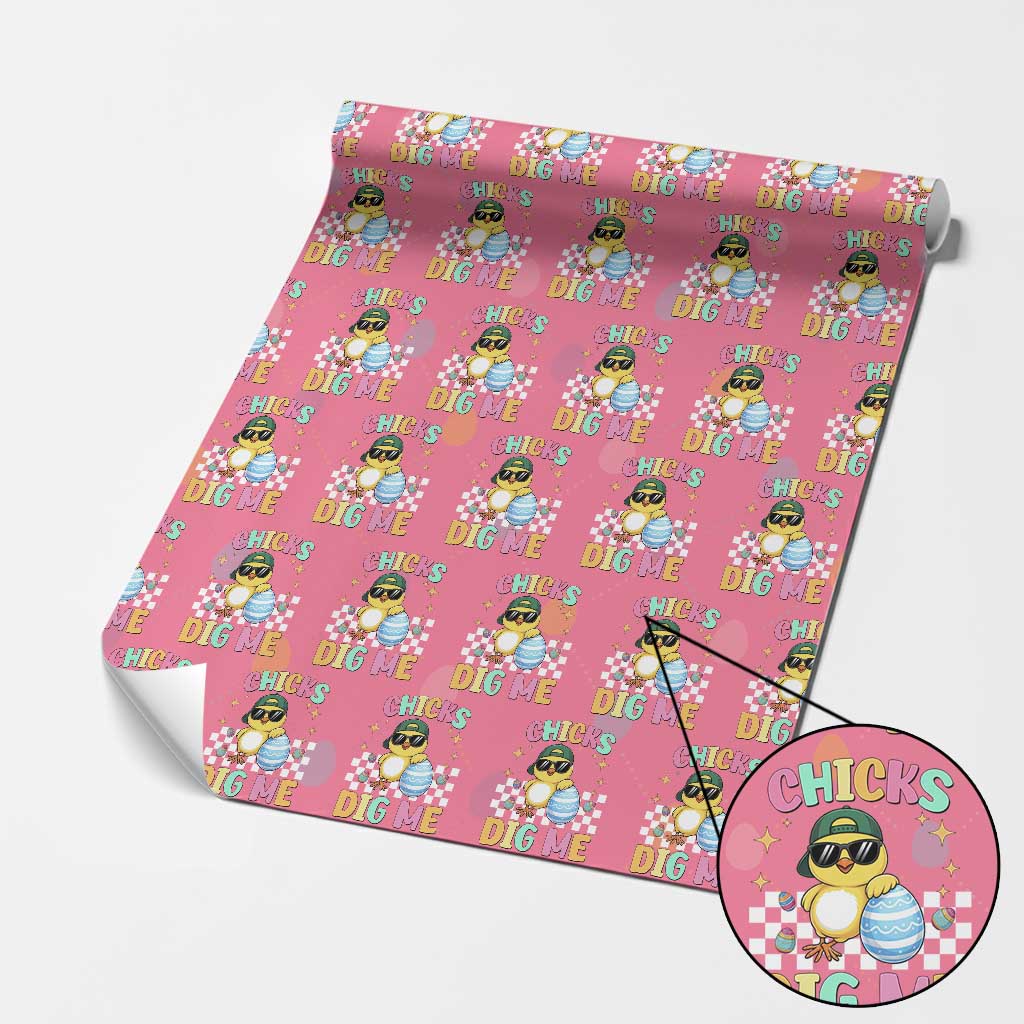 Chicks Dig Me Wrapping Paper Roll Funny Easter Chick TS14 Pink Print Your Wear