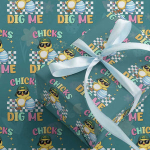 Chicks Dig Me Wrapping Paper Roll Funny Easter Chick TS14 Teal Print Your Wear