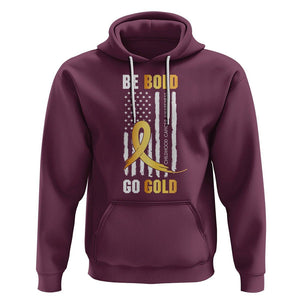 Childhood Cancer Awareness Hoodie Childhood Be Bold Go Gold US Flag TS02 Maroon Printyourwear