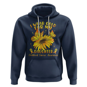 Childhood Cancer Awareness Hoodie I Wear Gold For My Daughter TS02 Navy Printyourwear