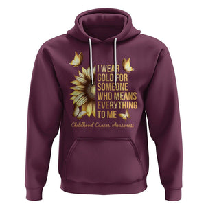 Childhood Cancer Awareness Hoodie I Wear Gold For Someone Means Everything TS02 Maroon Printyourwear