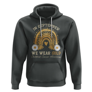 Childhood Cancer Awareness Hoodie In September We Wear Gold Rainbow TS02 Dark Heather Printyourwear