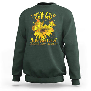 Childhood Cancer Awareness Sweatshirt I Wear Gold For My Daughter TS02 Dark Forest Green Printyourwear