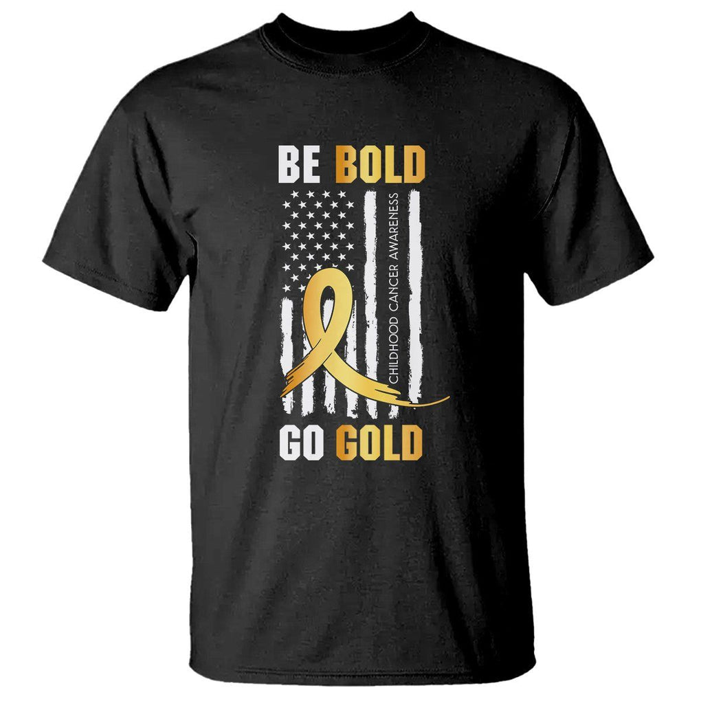 Childhood Cancer Awareness T Shirt Childhood Be Bold Go Gold US Flag TS02 Black Printyourwear