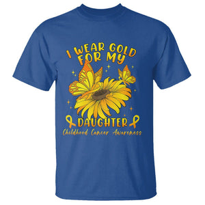 Childhood Cancer Awareness T Shirt I Wear Gold For My Daughter TS02 Royal Blue Printyourwear