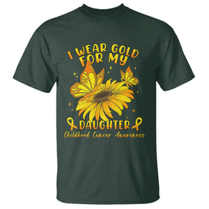 Childhood Cancer Awareness T Shirt I Wear Gold For My Daughter TS02 Dark Forest Green Printyourwear