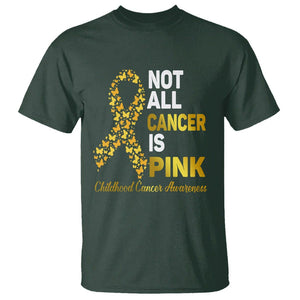 Childhood Cancer Awareness T Shirt Not All Cancer Is Pink Gold Ribbon Support TS02 Dark Forest Green Printyourwear