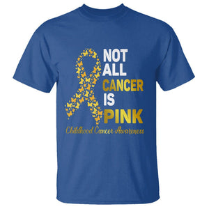 Childhood Cancer Awareness T Shirt Not All Cancer Is Pink Gold Ribbon Support TS02 Royal Blue Printyourwear