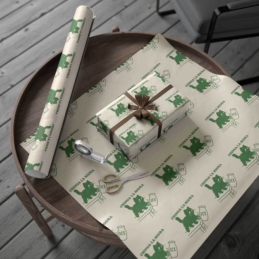 Chinga la Migra Wrapping Paper Roll Funny Subtle FDT Cat Meme TS10 Beige Print Your Wear