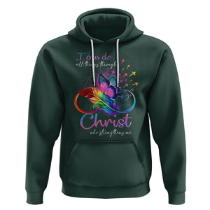 Christian Faith Hoodie I Can Do All Things Through Christ Who Strengthers Me TS09 Dark Forest Green Printyourwear