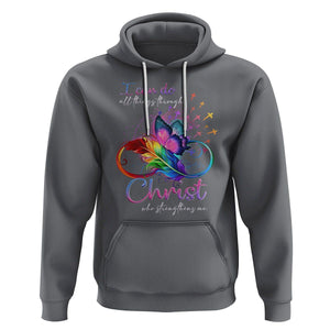 Christian Faith Hoodie I Can Do All Things Through Christ Who Strengthers Me TS09 Charcoal Printyourwear