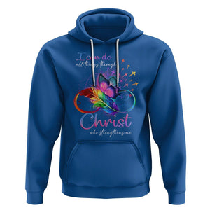 Christian Faith Hoodie I Can Do All Things Through Christ Who Strengthers Me TS09 Royal Blue Printyourwear