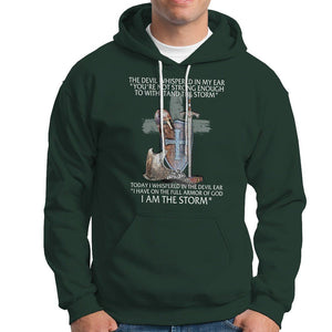 Christian Faith Hoodie The Devil Whispered I Whispered Back I Am The Storm TS02 Dark Forest Green Printyourwear