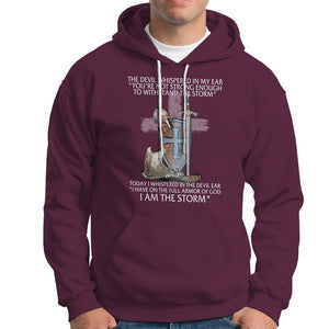 Christian Faith Hoodie The Devil Whispered I Whispered Back I Am The Storm TS02 Maroon Printyourwear