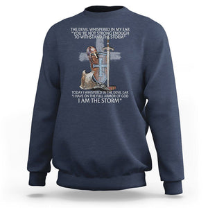 Christian Faith Sweatshirt The Devil Whispered I Whispered Back I Am The Storm TS02 Navy Printyourwear