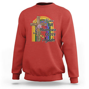 Christian LGBT Pride Sweatshirt Make The Rainbow Godly Again TS02 Red Printyourwear