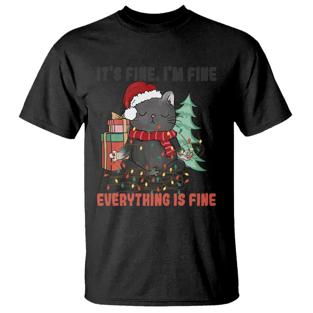 Christmas Black Cat T Shirt It's Fine I'm Fine Everything Is Fine Xmas Light Funny TS02 Black Printyourwear