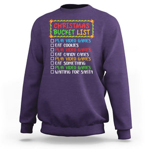 Christmas Bucket List Play Video Games Eat Something And Wait For Santa Sweatshirt TS09 Purple Printyourwear