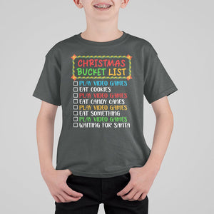 Christmas Bucket List Play Video Games Eat Something And Wait For Santa T Shirt For Kid TS09 Dark Heather Printyourwear