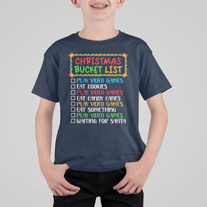 Christmas Bucket List Play Video Games Eat Something And Wait For Santa T Shirt For Kid TS09 Navy Printyourwear