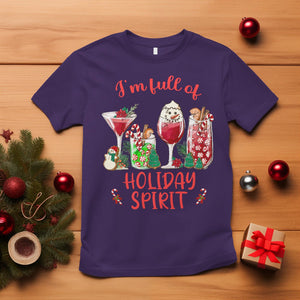 Christmas Cocktails Drinking I'm Full Of Holiday Spirit T Shirt TS09 Purple Printyourwear