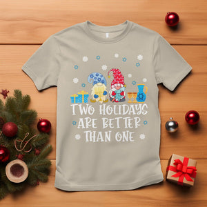 Christmas Hanukkah Two Holidays Are Better Than One Jewish Gnome T Shirt TS09 Sand Printyourwear