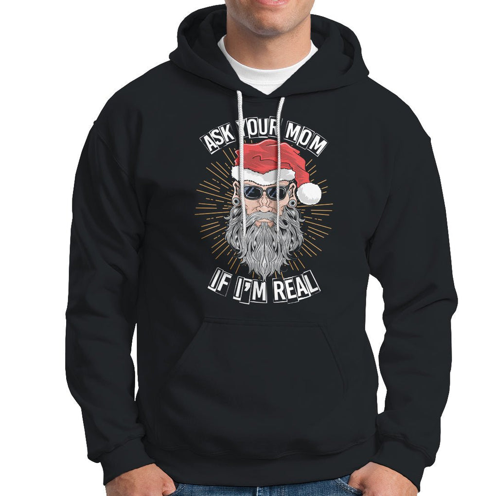 Christmas Hoodie Ask Your Mom If I'm Real Funny Santa Retro Xmas TS09 Military Green Printyourwear