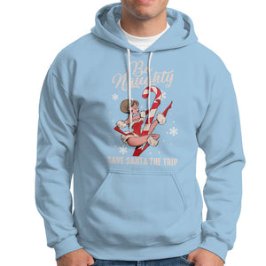 Christmas Hoodie Candy North Pole Be Naughty Save Santa The Trip TS09 Light Blue Printyourwear