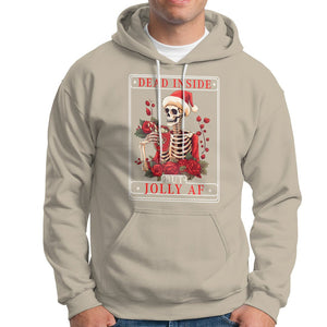 Christmas Hoodie Dead Inside But Jolly AF Funny Chillin'Skeleton TS09 Sand Printyourwear