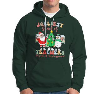 Christmas Hoodie Jolliest Bunch Of Teachers This Side Of The Playground TS09 Dark Forest Green Printyourwear